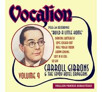 Carroll Gibbons & The Sa - Vol.9 - the 1933-34..