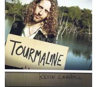 Carroll, Kevin - Tourmaline
