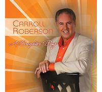 Carroll Roberson - A Brighter Day