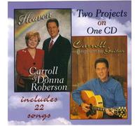 Carroll Roberson - Heaven/Carroll Sings with Guitar