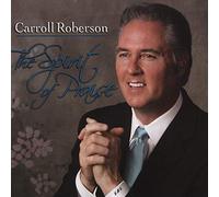 Carroll Roberson - Spirit of Praise