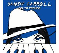 CARROLL,SANDY - Delta Techno