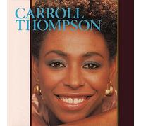 CARROLL THOMPSON - CARROLL THOMPSON EXPANDED CD EDITION
