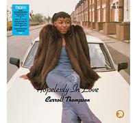 Carroll Thompson – Hopelessly in Love – Vinyl – 40th Anniv. Edition (2021 Remaster, Limited Blue)