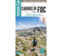 Carros de Foc - PN d'Aigüestortes i estany St Maurici: 1:25000 (TRAVESSES I CIRCUITS)