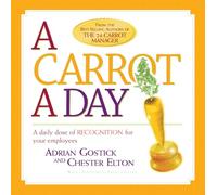 Carrot a Day: A Daily Dose of Recognition for Your Employees