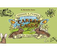 Carrot Cards: Old-time Rabbit Wisdom – Redfeather