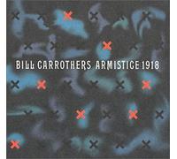 Carrothers, Bill - Armistice 1918