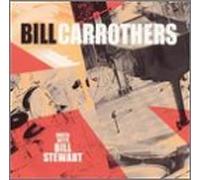 Carrothers, Bill - Duets With Bill Stewart