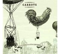 Carrots - All It Takes Is a Little Confi
