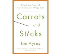 Carrots And Sticks