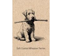 Carry a Big Stick, You Will Go Far: 6x9 Wheaten Terrier Notebook | 120 Page College-Ruled Matte Journal
