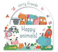 Carry friends - Happy animals (Carry Friends books)