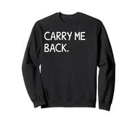 Carry Me Back Sweatshirt