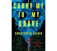 Carry Me to My Grave