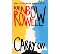 Carry On by Rainbow Rowell (2015-10-08)