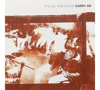 Carry On - It's All Our Blood: Roll With the Punches/the Line Is Drawn - Remastered