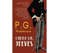 Carry On, Jeeves (Warbler Classics Annotated Edition)