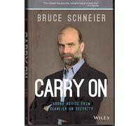 Carry On: Sound Advice from Schneier on Security