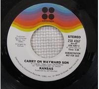 CARRY ON WAYWARD SON 7 INCH (7" VINYL 45) UK KIRSHNER 1976