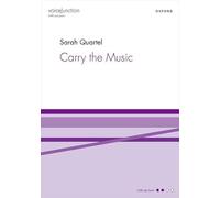 Carry the Music: SATB vocal score (Voice Junction)