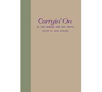 Carryin' On in the Lesbian and Gay South