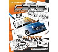 Cars and Other Cool Rides: The Ultimate Coloring Book