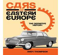 Cars of Eastern Europe: The Definitive History