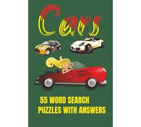 Cars Word Search: 55 High-Octane Puzzles for Auto Lovers: Rev Up Your Brain with Muscle Cars, Supercars, Brands & More - Perfect for Teens, Adults & Car Enthusiasts!