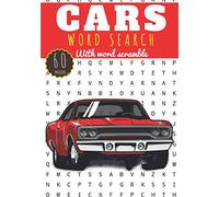 Cars Word Search: Car Lover word search | Practice Workbook For Adults and Kids | 60 puzzles with word scramble | Find more than 400 words on Cars ... | Challenging Word Puzzle, Large Print.