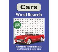 Cars Word Search Puzzle Book Large Print: Fun Word Search about cars, car parts, American cars and foreign cars. Gifts for holidays, vacations and free time.