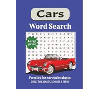 Cars Word Search Puzzle Book Large Print: Fun Word Search about cars, car parts, American cars and foreign cars. Gifts for holidays, vacations and free time.