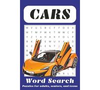 Cars Word Search Puzzle Book: Word Searches with Easy-to-Read Print about Cars, Car Parts, Automotives and More |6X9 Inches, 110 Pages| 50+ Puzzles...Perfect for Vacations, Holidays, and Free Time.