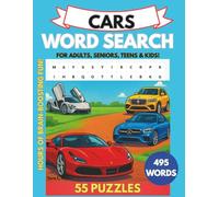 CARS WORD SEARCH: The Ultimate Global Car Hunt: 495 Words from Auto Legends to Road Gear. Perfect for all ages. (EXCITING WORD SEARCH BOOKS)