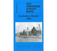 Carshalton (South) 1895: Surrey Sheet 13.16 (Old Ordnance Survey Maps of Surrey)