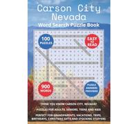 Carson City Nevada Word Search Puzzle Book: Think you know Carson City, Nevada? Puzzles for Adults, Seniors, Teens and Kids. Perfect for Grandparents, ... (Cities of Nevada Word Search Books)
