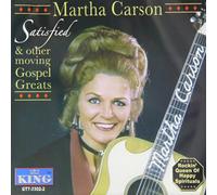 CARSON,MARTHA - Satisfied and Other Moving Gospel Greats