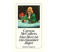 Carson McCullers Susanna Brenne Das Herz ist ein einsamer Jäger. Ro (Paperback)