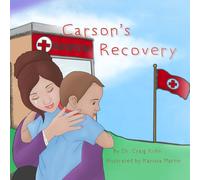 Carson's Recovery (Tears of Sadness and Joy)