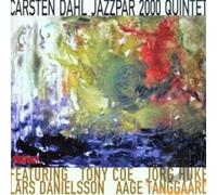 Carsten Dahl, Tony Coe, Jörg Huke, Lars Danielssson, Aage Tanggaard - Carsten Dahl Jazzar 2000 Quintet