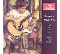 Cart, Jon Robert - Serenata Mexicana