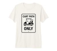 Cart Path Only Golf is Calling Golf Ruined My Life Addicts Premium T-Shirt