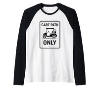 Cart Path Only Golf is Calling Golf Ruined My Life Addicts Raglan Baseball Tee