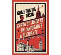 Carta de amor de un inmigrante a Occidente (El libro universitario - Ensayo)