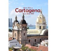 Cartagena, Colombia: A Visual Journey Through Stunning Landmarks.