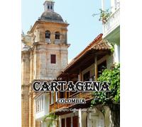 CARTAGENA COLOMBIA: Beautiful photos showing an amazing country, its architecture and unique charm-perfect for travel lovers.