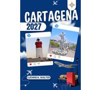 CARTAGENA GUIDE DE VOYAGE: Explorez Carthagène comme un local : conseils authentiques, meilleurs endroits et excursions à la journée