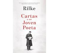 Cartas a un Joven Poeta: (Spanish Edition)