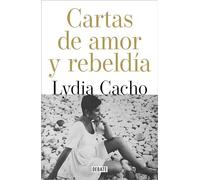 CARTAS DE AMOR Y DE REBELDIA (Biografías y Memorias)