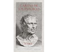 Cartas de un estoico I (Letters from a Stoic Spanish Edition) (REM Classics)